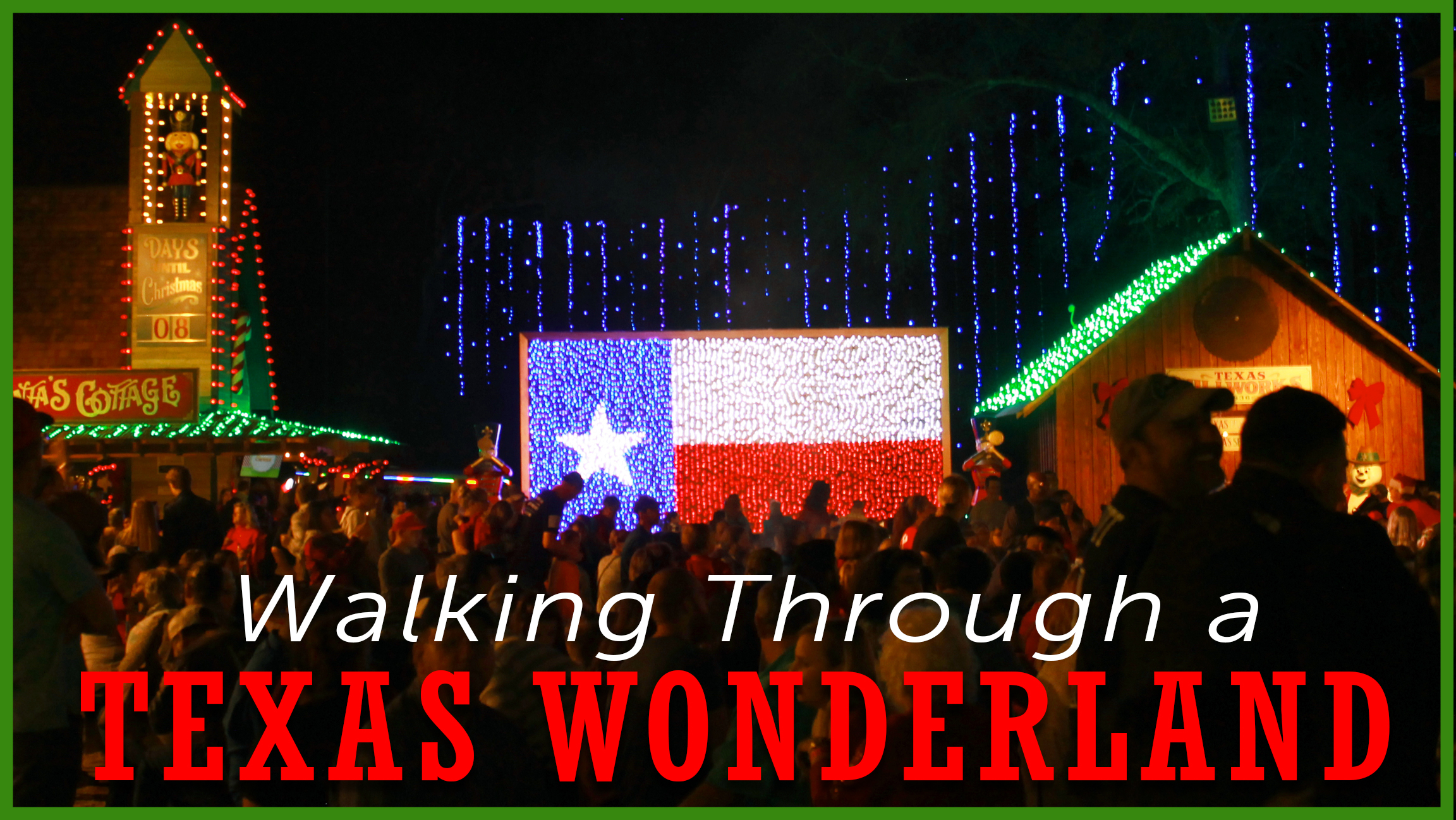Walking Through a TEXAS Wonderland The Daytripper
